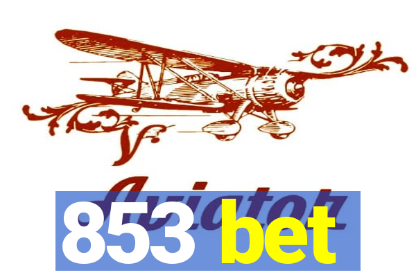 853 bet